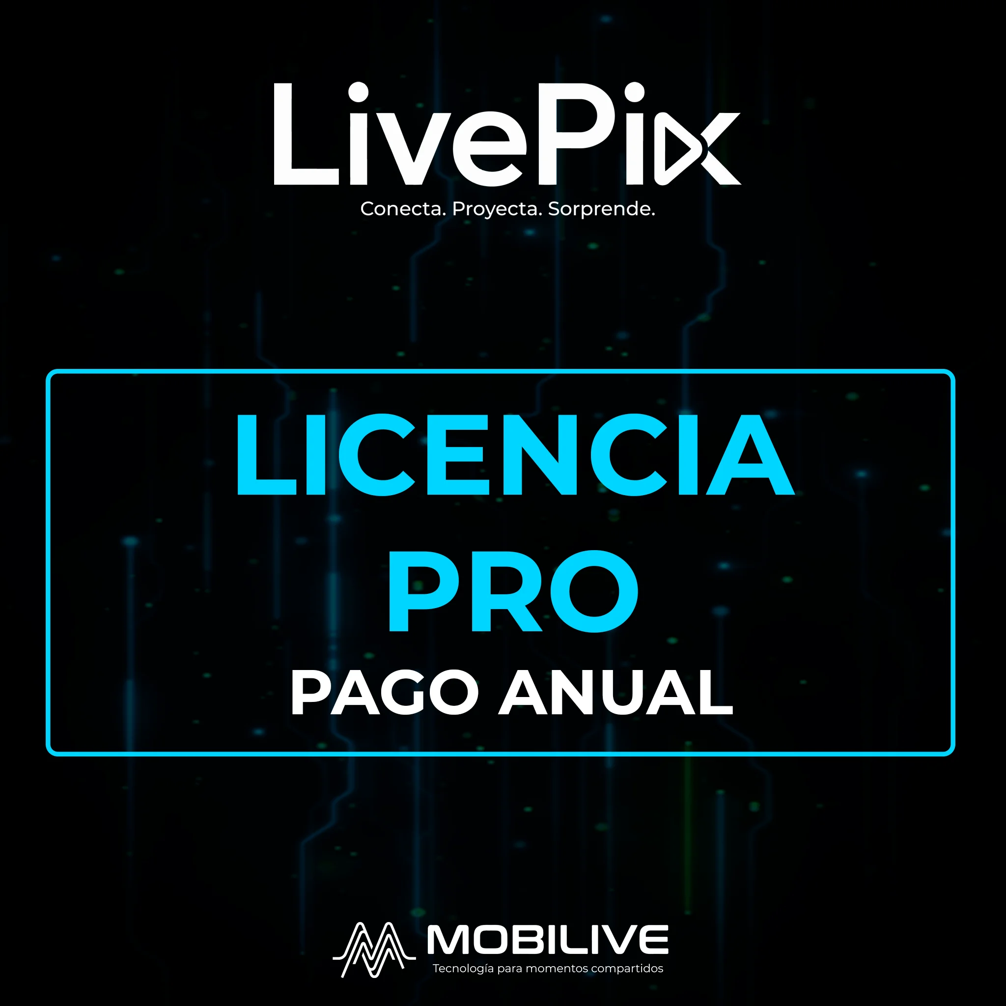 Imagen promocional de LivePix para licencia pro anual