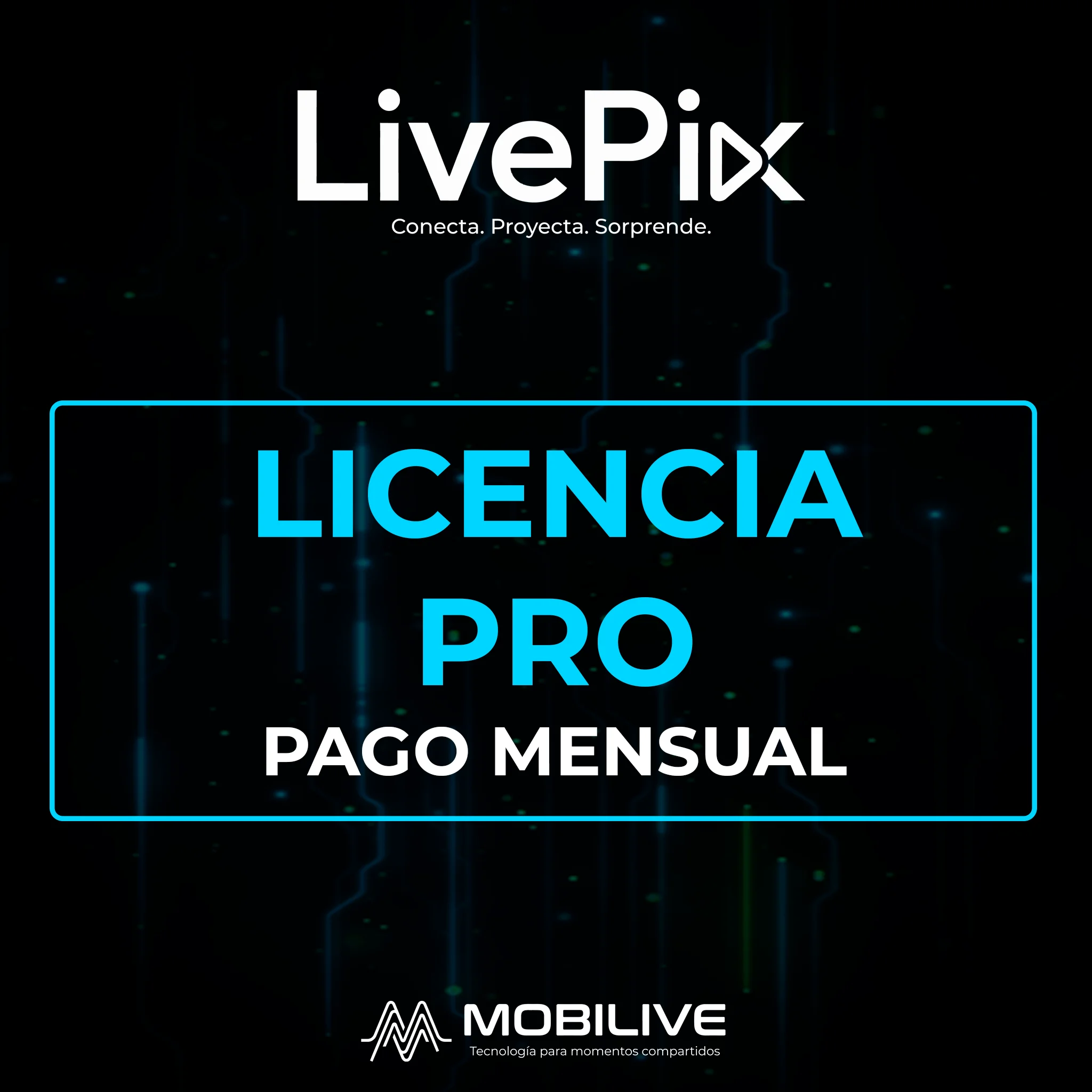 Licencia Pro de LivePix con pago mensual